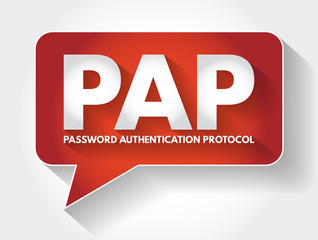 PAP - Password Authentication Protocol acronym message bubble, technology concept background