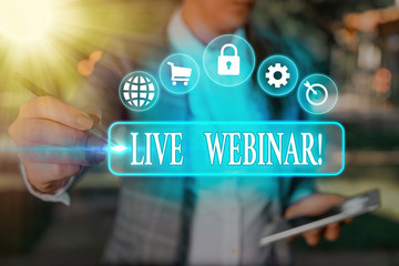 Handwriting text writing Live Webinar. Conceptual photo presentation lecture or seminar transmitted...
