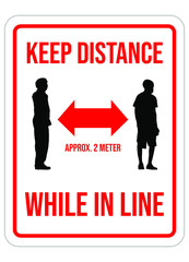 Keep Distance While in Line. Warning Sign Board. Virus Airborne. Vector Illustration.