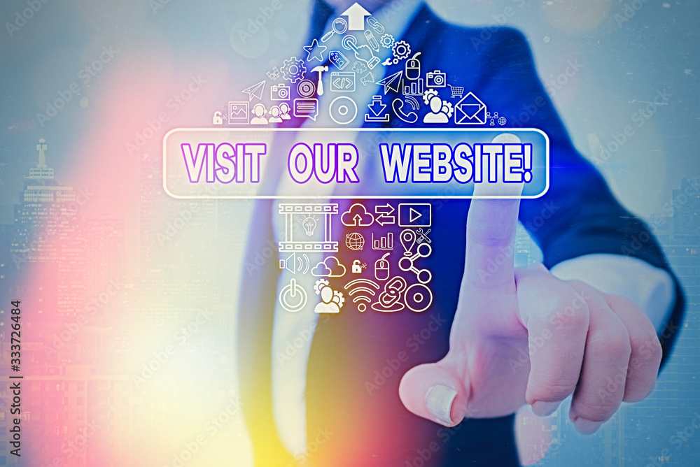 Poster conceptual hand writing showing visit our website. concept meaning visitor who arrives at web site a