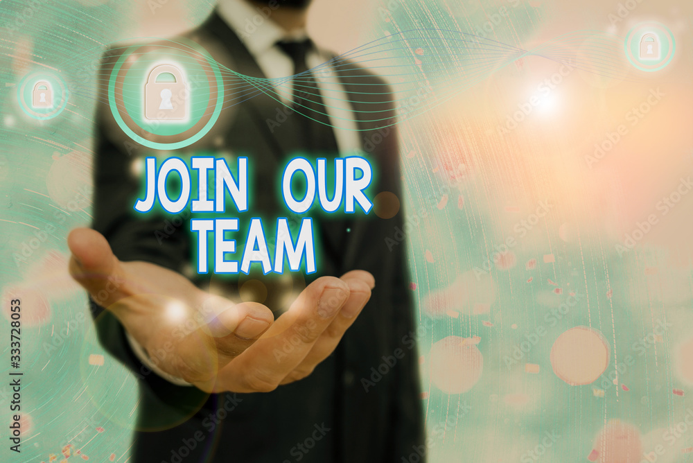 Poster writing note showing join our team. business concept for inviting someone to join in your local grou