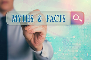 Word writing text Myths And Facts. Business photo showcasing usually traditional story of ostensibly historical events