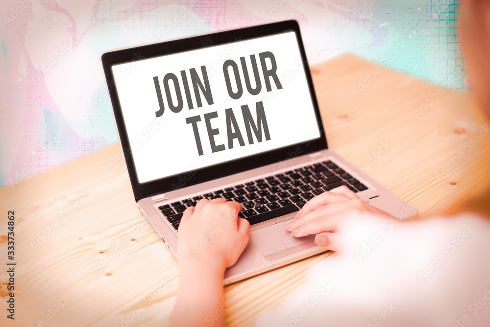 Poster text sign showing join our team. business photo showcasing inviting someone to join in your local gr