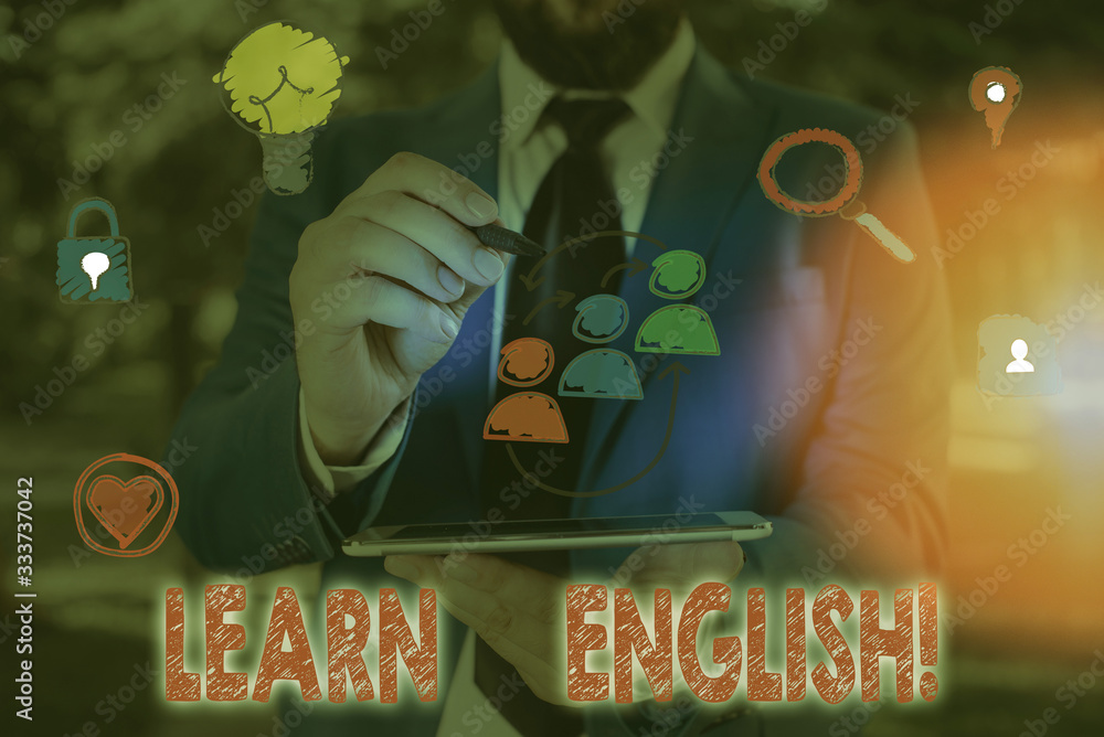 Poster writing note showing learn english. business concept for gain acquire knowledge in new language by s