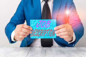 Handwriting text Job Description. Conceptual photo a formal account of an employee responsibilities...