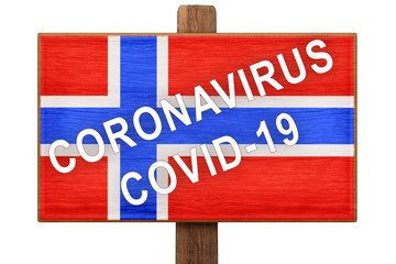 Fototapeta na wymiar Quarantine during a pandemic coronavirus COVID-19 in Norway. Caution is written on a plate with the image of the flag of Norway. Signboard with the text.
