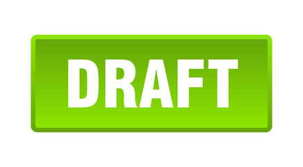 draft button. draft square green push button