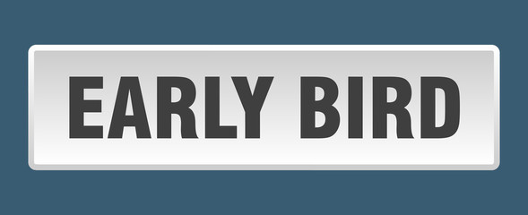 early bird button. early bird square white push button