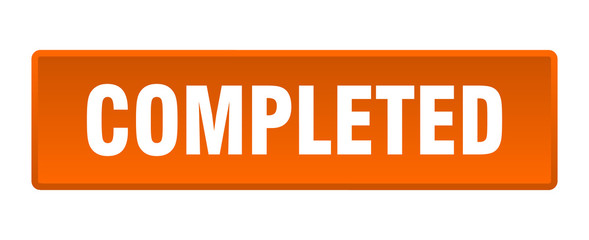 completed button. completed square orange push button