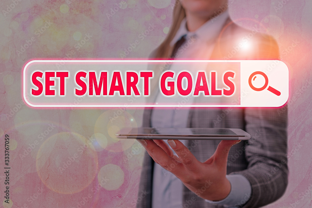 Poster conceptual hand writing showing set smart goals. concept meaning list to clarify your ideas focus ef