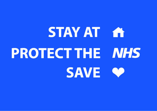 Stay at home, Protect the NHS, Save lives. United Kingdom COVID-19 Corona pandemic political slogan illustration