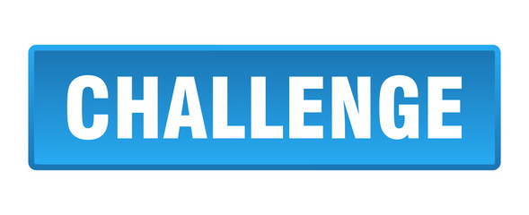challenge button. challenge square blue push button