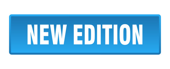 new edition button. new edition square blue push button