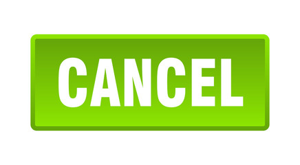 cancel button. cancel square green push button