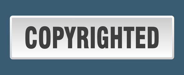 copyrighted button. copyrighted square white push button