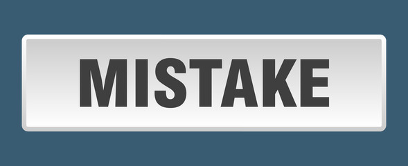 mistake button. mistake square white push button