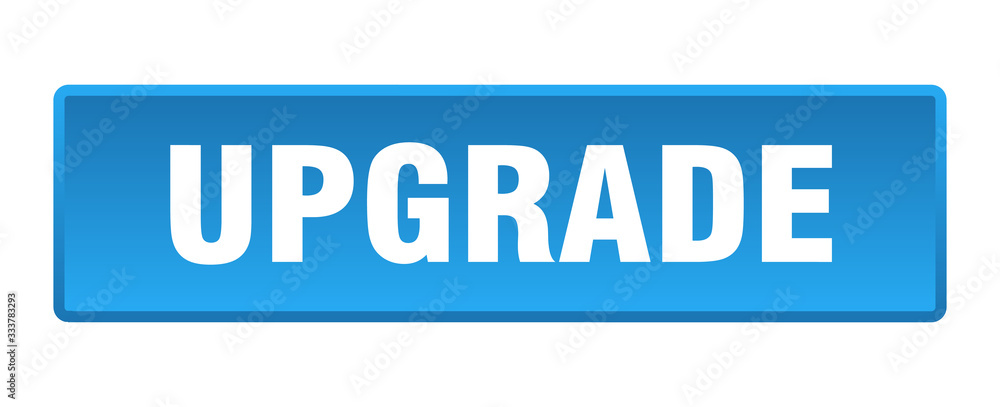 Wall mural upgrade button. upgrade square blue push button
