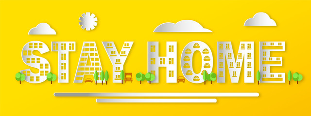 Stay at home slogan with paper effect building. Protection campaign or measure from coronavirus, COVID--19. Environmental text stay home with car, trees, clouds and sun vector illustration 