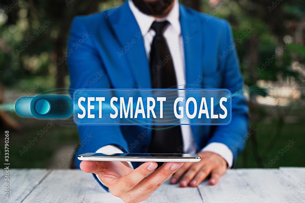 Poster handwriting text writing set smart goals. conceptual photo giving criteria to guide in the setting o