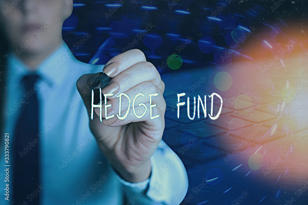 Poster writing note showing hedge fund. business concept for basically a fancy name for an alternative inve