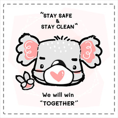 cute doodle pink and white koala face head with face mask covered,and 2 fingers with word, stay safe, stay clean, we will win together