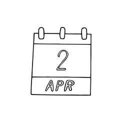 calendar hand drawn in doodle style. April 2. International Children's Book Day, date. icon, sticker, element