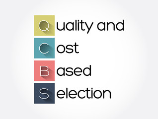 QCBS - Quality and Cost Based Selection acronym, business concept