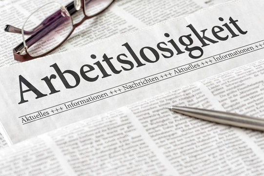 Zeitung mit der &Uuml;berschrift Arbeitslosigkeit