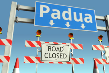 Barriers at Padua city traffic sign. Coronavirus disease quarantine or lockdown in Italy conceptual 3D rendering