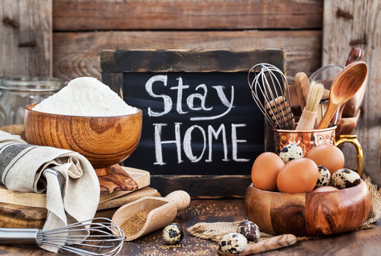 Baking Ingredients And Board With Social Notice Stay At Home