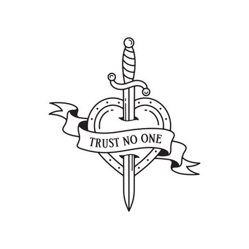 Old school tattoo emblem label with dagger and heart symbols and wording trust no one. Traditional tattooing style ink.