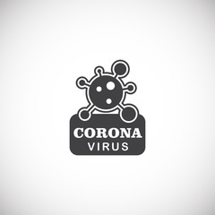 Coronavirus related icon on background for graphic and web design. Creative illustration concept symbol for web or mobile app