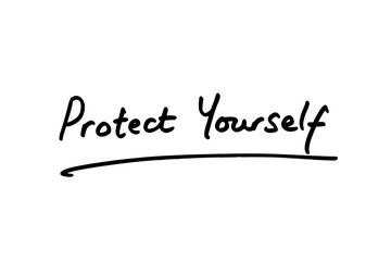 Protect Yourself
