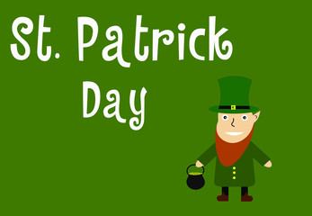 Vector Saint Patrick illustration. St. Patrick greeting card wirh leprechaun ot the green background.