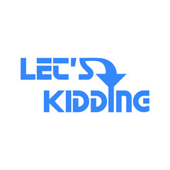 Obraz premium Let's kidding design, typography logo, blue color stylish kidding vector
