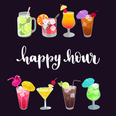 Happy Hour. Handwritten lettering quote and hand drawn glasses with different cocktails.
