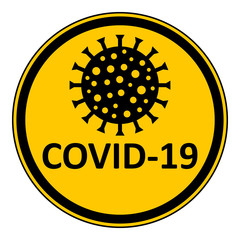 Covid-19 danger sign.