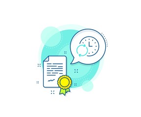 Update clock or Deadline symbol. Certification complex icon. Time line icon. Time management sign. Certificate or diploma document. Update Time sign. Vector