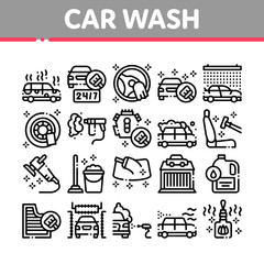 Car Wash Auto Service Collection Icons Set Vector. Automatical Car Wash Building And Equipment, Cleaning Liquid Bottle And Air Freshener Concept Linear Pictograms. Monochrome Contour Illustrations