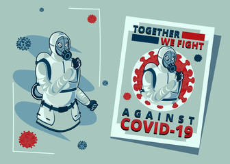 Poster with Flat Vector Illustration Representing someone Wearing Hazmat Suit Calling to Fight Corona Viru