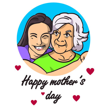 A post or a poster with the image of two women. A daughter hugs her mother. Tender and warm mood. Hugs of family people. Board for mother's day or March 8.Happy girl and cute grandmother