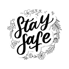 Slogan stay home safe quarantine pandemic letter text words calligraphy vector illustration