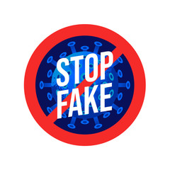 Prevention signs, Stop FAKE NEWS for COVID-19 virus or novel coronavirus symbol, Sing symbol background, vector illustration