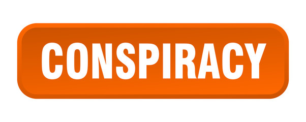 conspiracy button. conspiracy square 3d push button