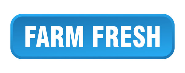farm fresh button. farm fresh square 3d push button