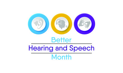 Vector illustration on the theme of Better Hearing and speech Month observed during the full month of May to raise awareness about communication disorders.