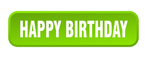 happy birthday button. happy birthday square 3d push button