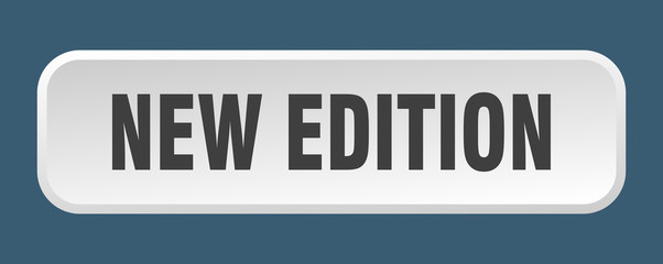 new edition button. new edition square 3d push button