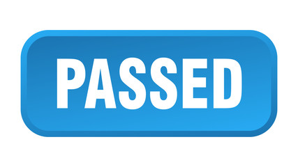 passed button. passed square 3d push button