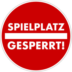 Corona Schild gesperrter Spielplatz, Virus, COVID-19